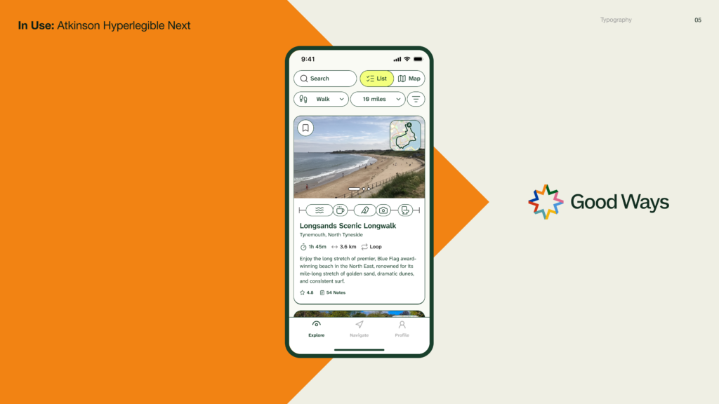 Atkinson Hyperlegible Next shown in a mobile app mockup for Good Ways, with a route listing for Longsands Scenic Longwalk and the Good Ways logo.
