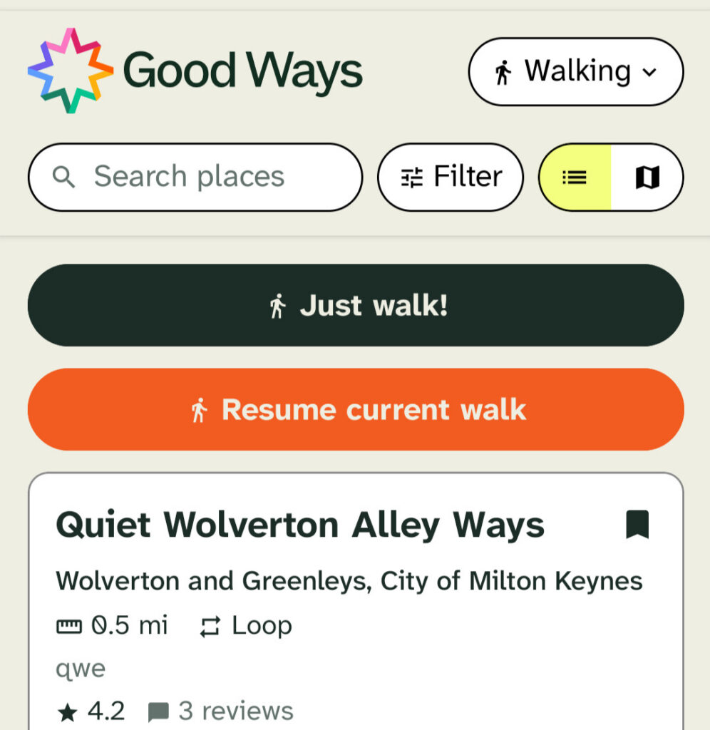 A screenshot of the Good Ways app, showing a large 'Resume current walk' button under the 'Just walk' button